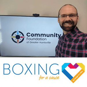 Community Foundation of Greater Huntsville - Justin - March 2020 - Boxing for a Cause